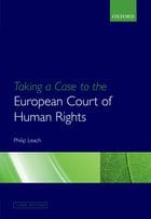 New Edition of Taking a Case to the European Court of Human Rights