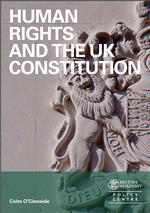 (European) Human Rights and the UK Constitution