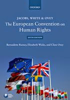 New Edition of Jacobs White & Ovey ECHR Handbook