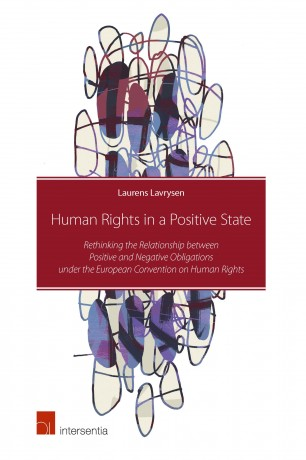 New Book on Positive and Negative Obligations under the ECHR