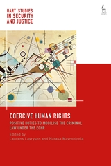 New Book on Positive Duties to Mobilise Criminal Law under the ECHR