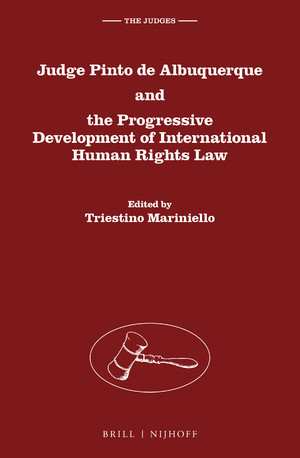 New Book on Judge Pinto de Albuquerque and the Progressive Development of International Human Rights Law