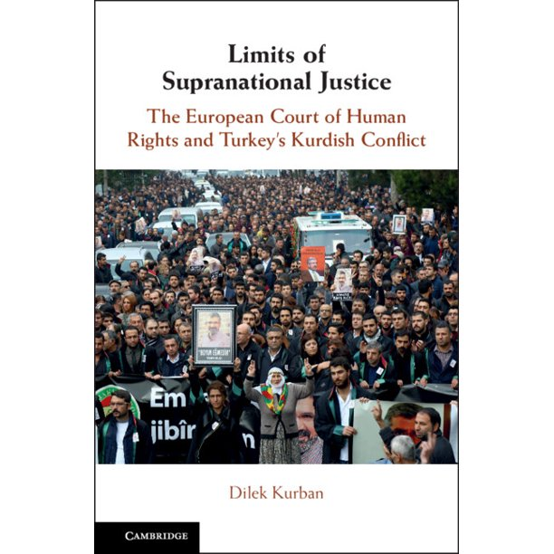 Webinar on Limits of Supranational Justice: The European Court of Human Rights and Turkey’s Kurdish Conflict