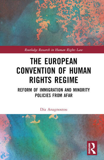 New Book on the ECHR Regime and Immigration and Minority Policies