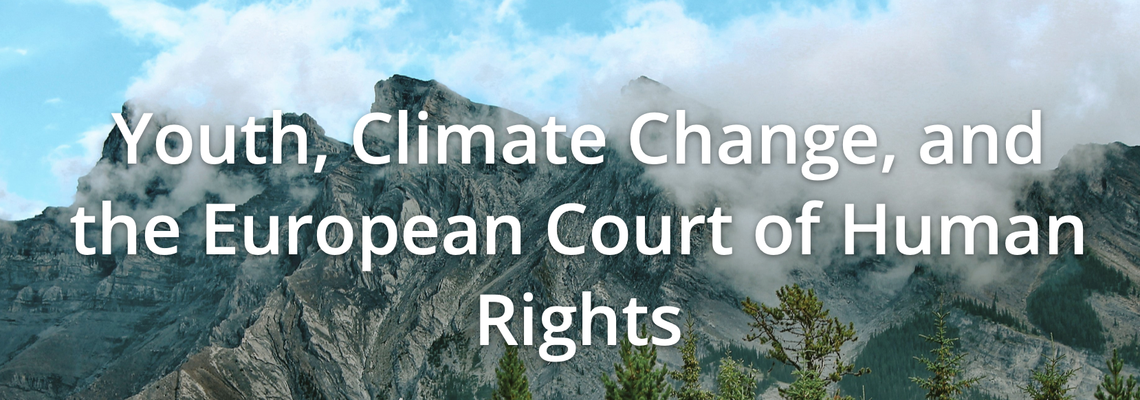 International Online Conference on Youth, Climate Change and the European Court of Human Rights
